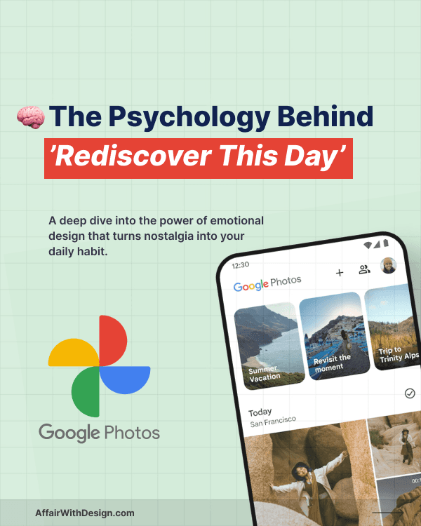 Google Photos: psychology behind Rediscover