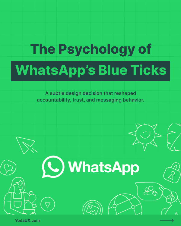 The psychology of WhatsApp's blue ticks